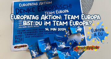 Europatag Aktion: Team Europa ...bist du im Team Europa? 14. Mai 2024