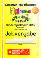 Mini Wiesbaden 2018 . Kinderspielstadt Nr. #9 . Kinderspielstadt in Wiesbaden . 8. bis 12. Oktober 2018 . Wiesbaden