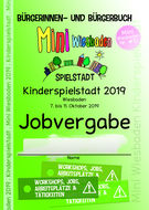 Mini Wiesbaden 2019 . Kinderspielstadt Nr. #10 Kinderspielstadt in Wiesbaden 7. bis 11. Oktober 2019
