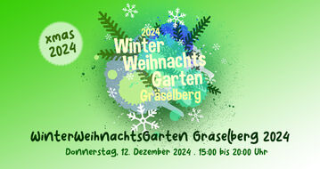 WinterWeihnachtsGarten Gräselberg 2024 Eine kleine Weihnachtsaktion im Garten vom Stadtteilzentrum Gräselberg 12. Dezember 2024