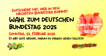 Gute Gründe zur Bundestagswahl 2025 zu gehen: Entscheide mit... Bundestagswahl 2025: Sonntag, 23. Februar 2025