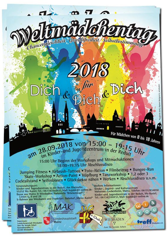 Weltmädchentag 2018
Freitag, 28. September 2018
15:00 bis 19:15 Uhr
Chancengleichheit . Gewaltfreiheit . Selbstbestimmung
im Kinder- und Jugendzentrum in der Reduit . kujakk
Am Rheinufer/In der Reduit
55252 Mainz-Kastel