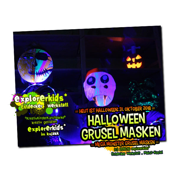 Halloween Grusel Masken 2018 . explorerkids*