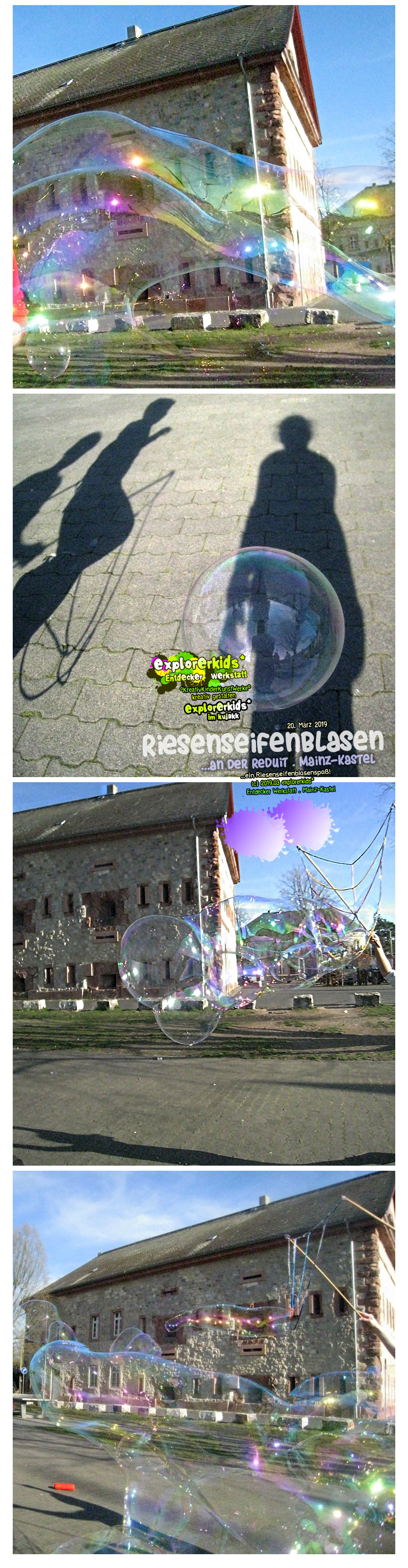 Riesenseifenblasen
...an der Reduit . Mainz-Kastel . explorerkids* . Entdecker Werkstatt im kujakk
