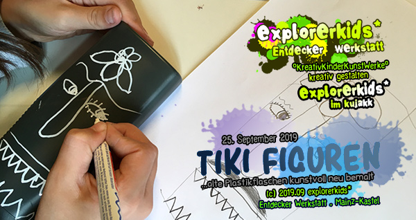 Tiki Figuren . ...alte Plastikflaschen kunstvoll neu bemalt . explorerkids* . Entdecker Werkstatt im kujakk . Kinder- und Jugendzentrum in der Reduit . Mainz-Kastel
