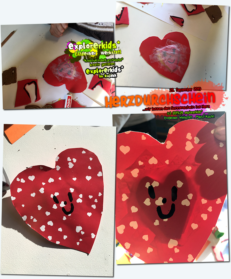 Herzdurchschein . ...wir lassen den Sonnenschin ins Herz . explorerkids* . Entdecker Werkstatt im kujakk . Kinder- und Jugendzentrum in der Reduit . Mainz-Kastel