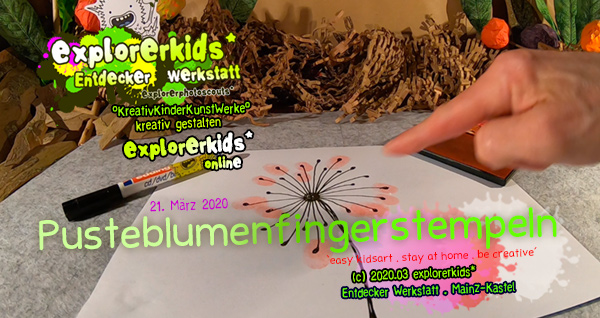Pusteblumenfingerstempeln . stay at home . be creative _ bleib zuhause . sei kreativ . #epkartwork #easykidsart . explorerkids* online . explorerphotoscouts* . 21. März 2020 flurrykid* by morningrise* . jOrn . creativesocialmediacloud & artkonserve.de . Entdecker Werkstatt im kujakk . Kinder- und Jugendzentrum in der Reduit . Mainz-Kastel