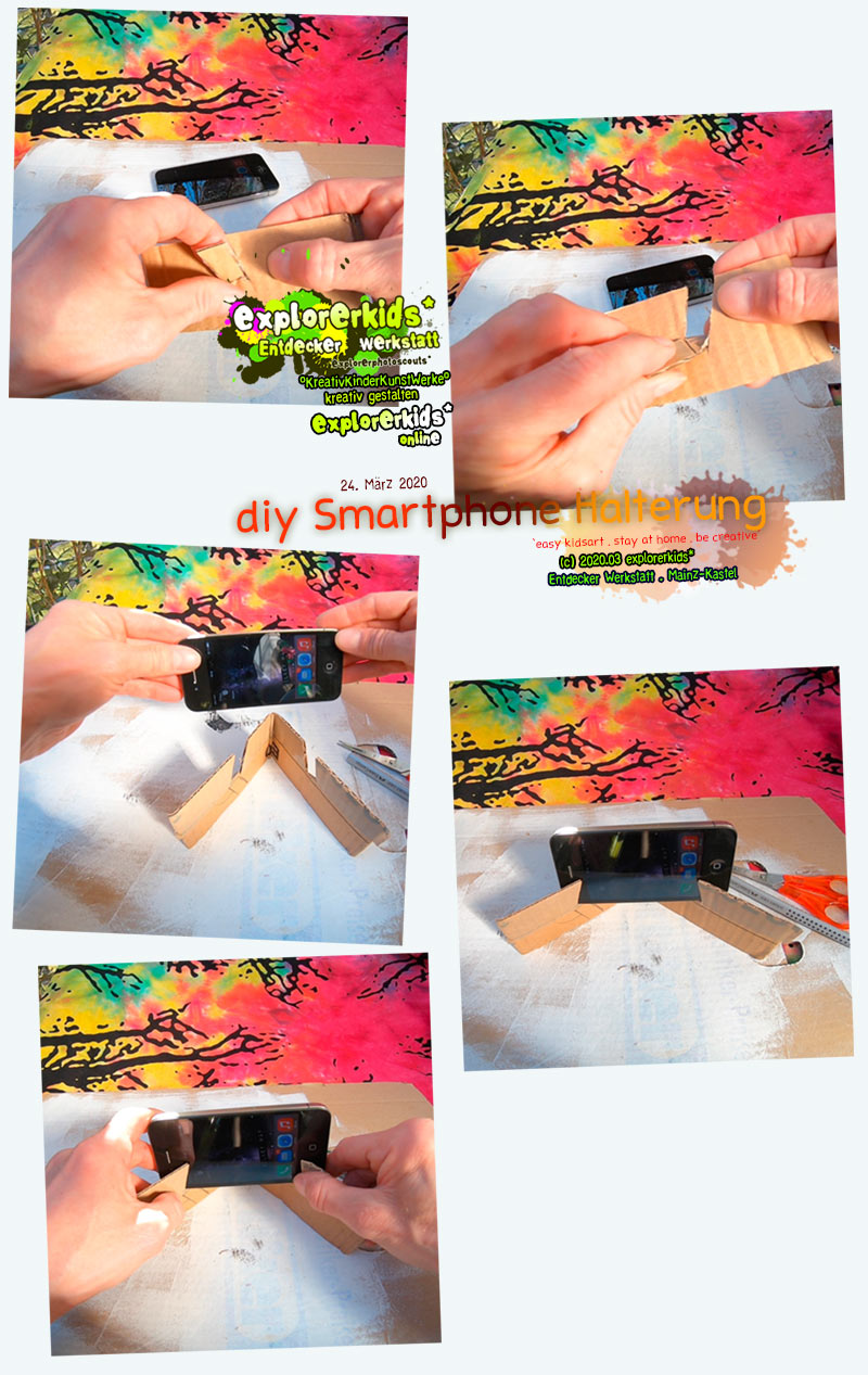 diy Smartphone Halterung . ...so schnell und einfach gemacht! ...wirklich! . stay at home . be creative _ bleib zuhause . sei kreativ . #epkartwork #easykidsart . explorerkids* online . explorerphotoscouts* . 24. MÃ¤rz 2020 flurrykid* by morningrise* . jOrn . creativesocialmediacloud & artkonserve.de . Entdecker Werkstatt im kujakk . Kinder- und Jugendzentrum in der Reduit . Mainz-Kastel