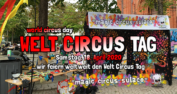 Welt Circus Tag . world circus day . 18. April 2020 . planet earth