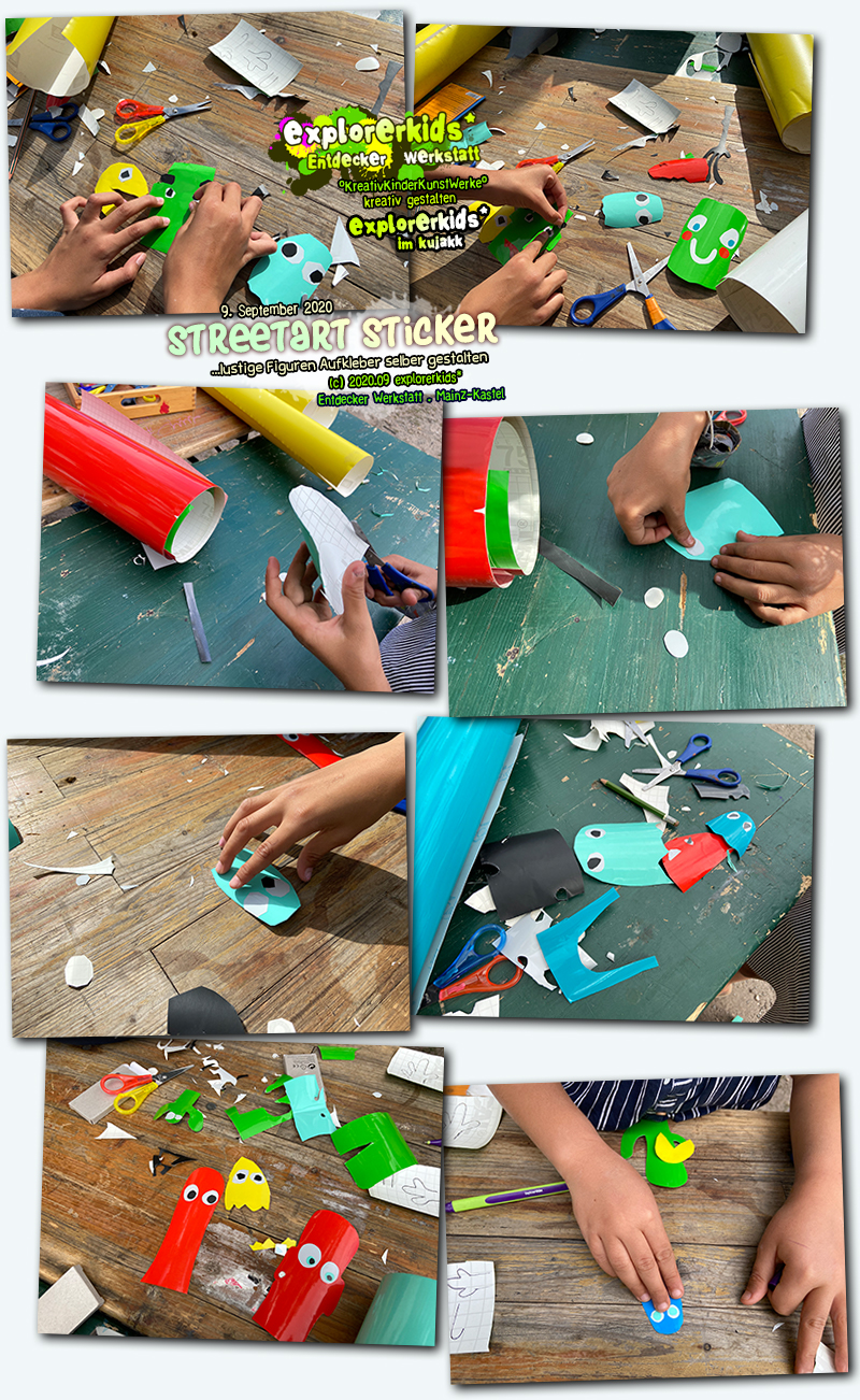 Streetart Sticker . ...lustige Figuren Aufkleber selber gestalten . 9. September 2020 . explorerkids* . Entdecker Werkstatt . kujakk . Kinder- und Jugendzentrum in der Reduit . Mainz-Kastel
