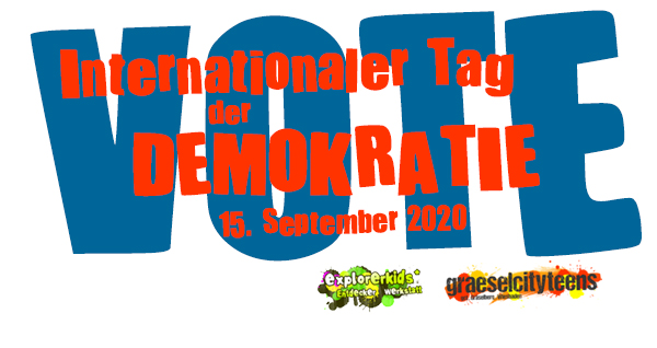 Internationaler Tag der Demokratie . ...auf Demokartie aufmerksam machen! . Dienstag, 15. September 2020 . Heute ist internationaler Tag der Demokratie . An diesem Tag soll darauf aufmerksam gemacht werden, dass Demokratie nicht
selbstverstÃ¤ndlich ist, sondern dass man sich dafÃ¼r tagtÃ¤glich einsetzen muss. . explorerkids* im kujakk . graeselcityteens ...auf dem GrÃ¤selberg