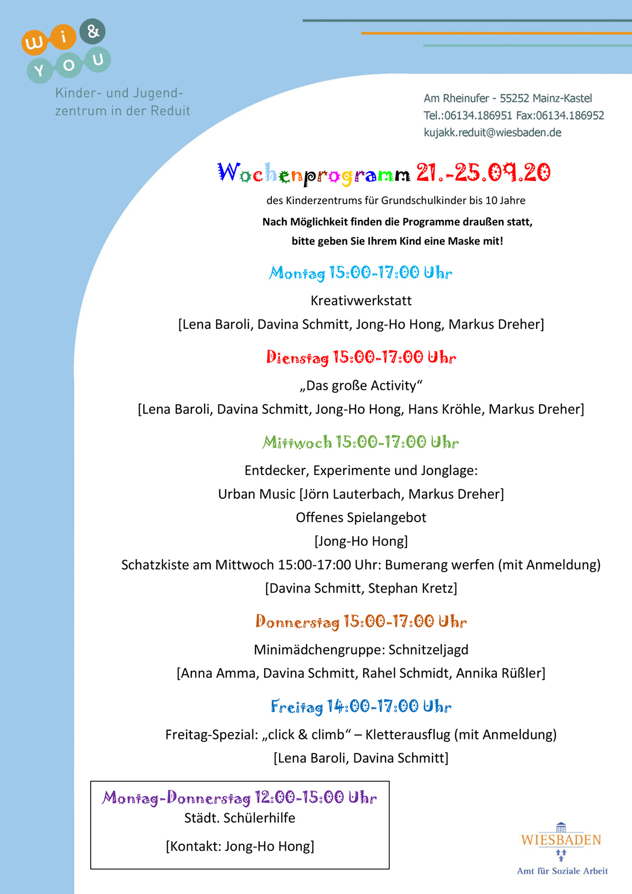 Wochenprogramm vom 21. bis 25. September 2020 des Kinderzentrums für Grundschulkinder bis 10 Jahre . kujakk . Kinder- und Jugendzentrum in der Reduit . Mainz-Kastel