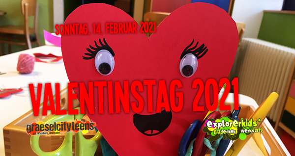 Valentinstag . ...verschenkt doch einmal ein Herz! . Sonntag, 14. Februar 2021 . explorerkids* . Entdecker Werkstatt im kujakk . kujakk . Kinder- und Jugendzentrum in der Reduit . Mainz-Kastel . & . gct . graeselcityteens ...auf dem GrÃ¤selberg . Stadtteilzentrum GrÃ¤selberg . Wiesbaden