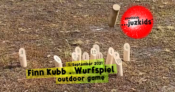 Finn Kubb . Wurfspiel . outdoor game . 1. September 2021 . youthkids . ...juzkids* . Jungentag im kujakk . Kinder- und Jugendzentrum in der Reduit Mainz-Kastel