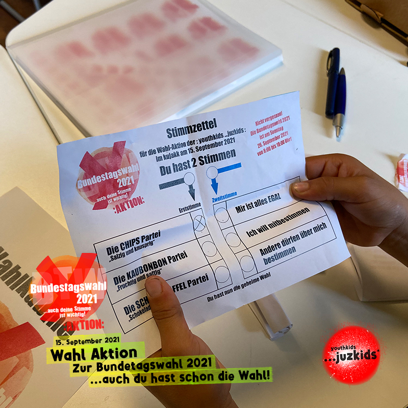 Wahl Aktion zur Bundestagswahl 2021 . ...auch du hast schon die Wahl! . 15. September 2021 . youthkids . ...juzkids* . Jungentag im kujakk . Kinder- und Jugendzentrum in der Reduit Mainz-Kastel