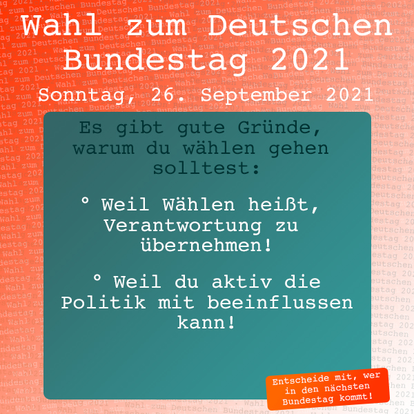 Gute GrÃ¼nde zur Bundestagswahl 2021 zu gehen: . Entscheide mit... . Bundestagswahl: Sonntag, 26. September 2021 - ist die 
Wahl zum 20. Deutschen Bundestag 2021.  . explorerkids* . Entdecker Werkstatt im kujakk . kujakk . Kinder- und Jugendzentrum in der Reduit . Mainz-Kastel . & . gct . graeselcityteens ...auf dem GrÃ¤selberg . Stadtteilzentrum GrÃ¤selberg . Wiesbaden