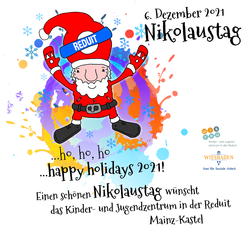 Nikolaustag 2021 . Einen schönen Nikolaustag... . 6. Dezember 2021 . Einen schönen Nikolaustag wünscht das Kinder- und Jugendzentrum
in der Reduit Mainz-Kastel