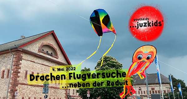 Drachen Flugversuche . ...neben der Reduit . 4. Mai 2022 . yjk . youthkids . ...juzkids* . Jungengruppe im kujakk . Kinder- und Jugendzentrum in der Reduit Mainz-Kastel