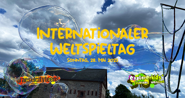 Internationaler Weltspieltag . Aktionstag . 28. Mai 2023 . explorerkids* . Entdecker Werkstatt im kujakk . kujakk . Kinder- und Jugendzentrum in der Reduit . Mainz-Kastel . & . gct . graeselcityteens ...auf dem GrÃ¤selberg . Stadtteilzentrum GrÃ¤selberg . Wiesbaden