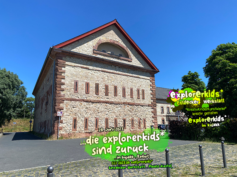 ...die explorerkids* sind zurÃ¼ck . ...im kujakk . Reduit . 28. Juni 2023 . explorerkids* in der Entdecker Werkstatt . kujakk . Kinder- und Jugendzentrum in der Reduit . Mainz-Kastel