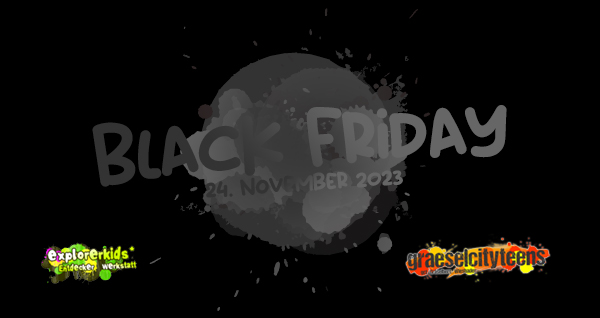 Black Friday . Kaufen, kaufen, kaufen oder sparen? . 24. November 2023 . explorerkids* . Entdecker Werkstatt im kujakk . kujakk . Kinder- und Jugendzentrum in der Reduit . Mainz-Kastel . & . gct . graeselcityteens ...auf dem GrÃ¤selberg . Stadtteilzentrum GrÃ¤selberg . Wiesbaden