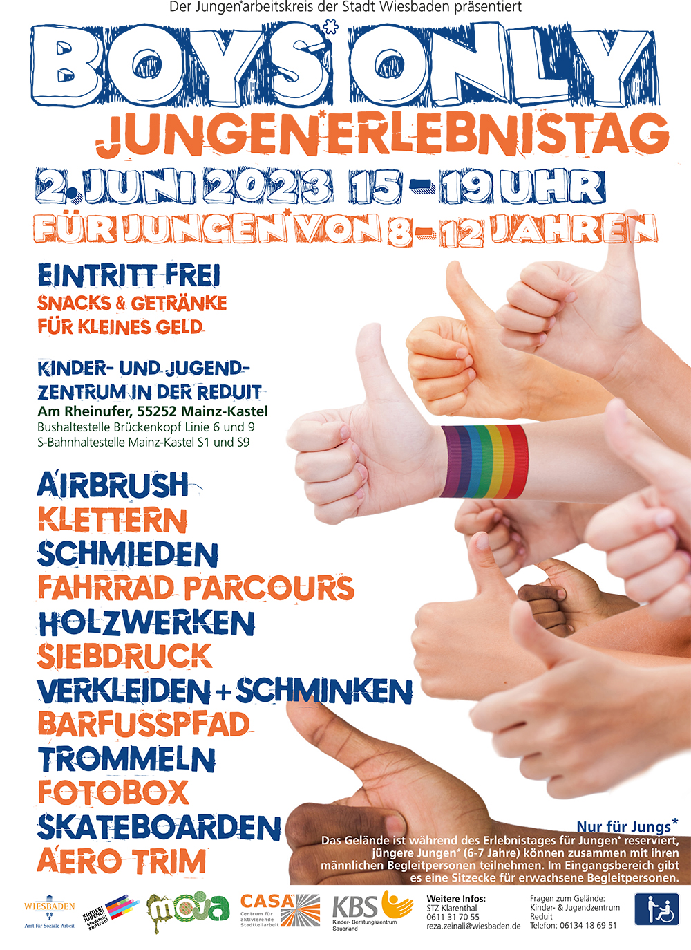 Jungenerlebnistag . in der Reduit . Mainz-Kastel . Freitag, 2. Juni 2023 . 15:00 bis 19:00 Uhr . kujakk . kujakk . Kinder- und Jugendzentrum in der Reduit . Mainz-Kastel . & . gct . graeselcityteens ...auf dem GrÃ¤selberg . Stadtteilzentrum GrÃ¤selberg . Wiesbaden