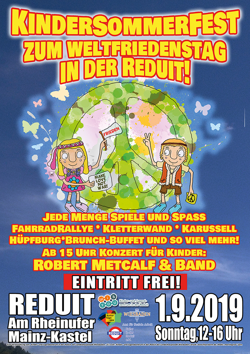 
Kindersommerfest zum Weltfriedenstag in der Reduit . Sonntag, 1. September 2019 . 12:00 bis 16:00 Uhr . Eintritt frei! . Kinder- und Jugendzentrum in der Reduit . Mainz-Kastel