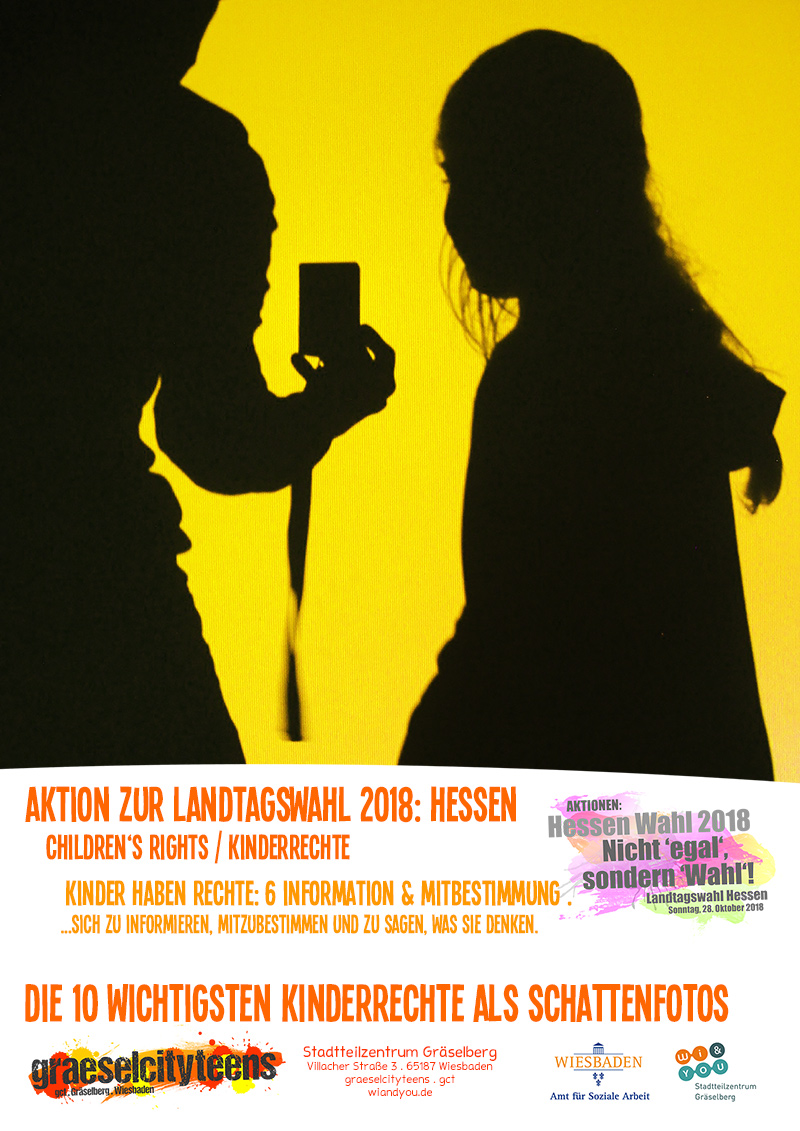 Die 10 wichtigsten Kinderrechte als Schattenfotos
childrenâs rights / Kinderrechte . 1 bis 5 . graeselcityteens . gct . Stadtteilzentrum Gräselberg . Wiesbaden