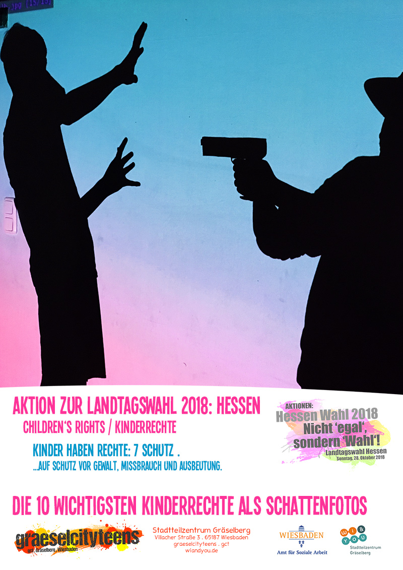 Die 10 wichtigsten Kinderrechte als Schattenfotos
childrenâs rights / Kinderrechte . 1 bis 5 . graeselcityteens . gct . Stadtteilzentrum Gräselberg . Wiesbaden