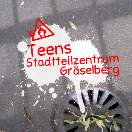 Teens . Stadtteilzentrum GrÃ¤selberg . GraeselCityTeens . workshopkids*