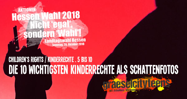 Die 10 wichtigsten Kinderrechte als Schattenfotos
childrenâs rights / Kinderrechte . 1 bis 5 . graeselcityteens . gct . Stadtteilzentrum Gräselberg . Wiesbaden