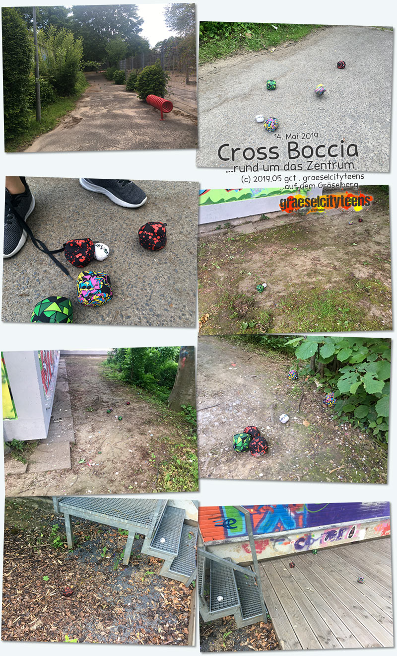 Cross Boccia . ...rund um das Zentrum . 14. Mai 2019 . graeselcityteens . Stadtteilzentrum GrÃ¤selberg . Wiesbaden