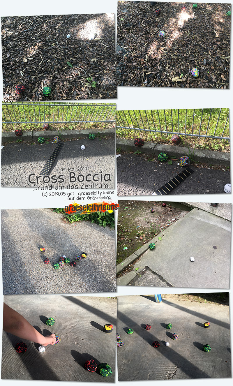 Cross Boccia . ...rund um das Zentrum . 14. Mai 2019 . graeselcityteens . Stadtteilzentrum GrÃ¤selberg . Wiesbaden