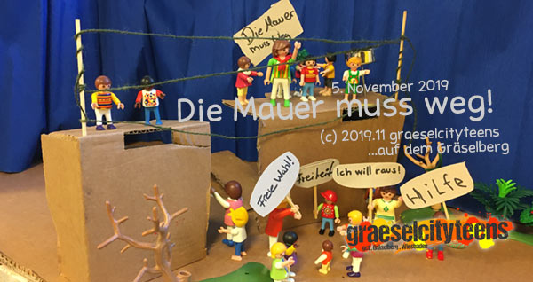 Die Mauer muss weg! . 30 Jahre Mauerfall . 9. November 1989 . Stadtteilzentrum Gräselberg . Wiesbaden