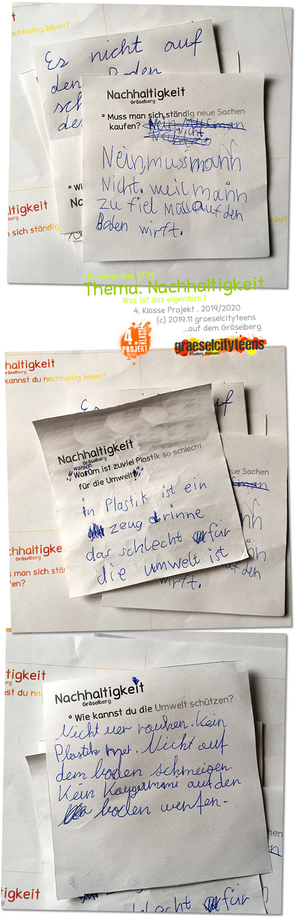 Nachhaltigkeit . Was ist das eigentlich? . 14. November 2019 . 4. Klasse Projekt . graeselcityteens . Stadtteilzentrum Gräselberg . Wiesbaden