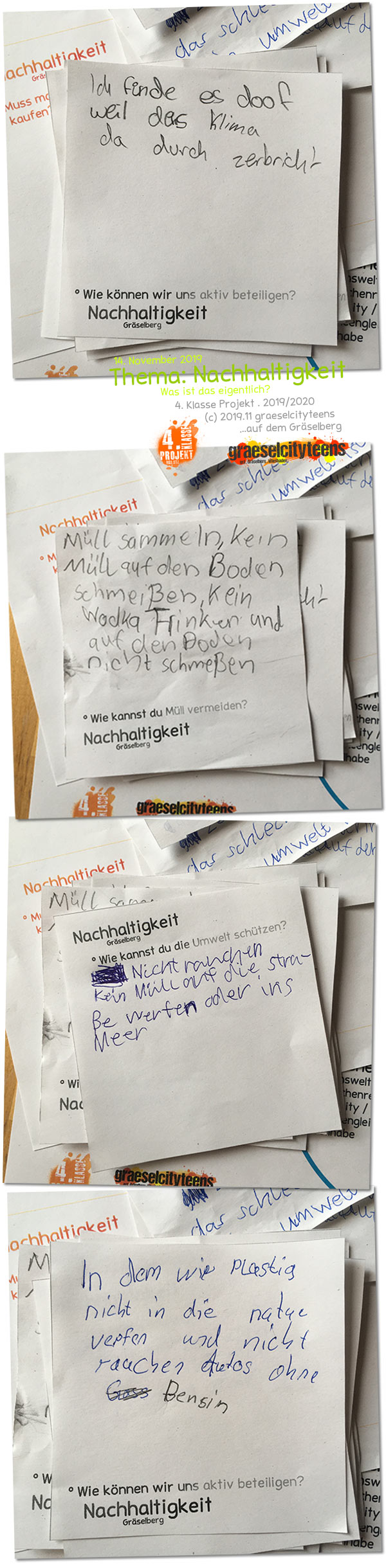 Nachhaltigkeit . Was ist das eigentlich? . 14. November 2019 . 4. Klasse Projekt . graeselcityteens . Stadtteilzentrum Gräselberg . Wiesbaden