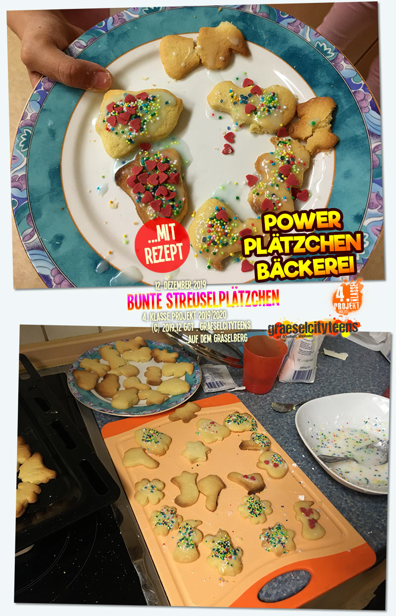 Bunte Streuselplätzchen . ...mmmmhhhmmm, so einfach, so lecker! . 12. Dezember 2019 . Kooperationsprojekt . 4. Klasse Projekt . graeselcityteens . Stadtteilzentrum Gräselberg . Wiesbaden