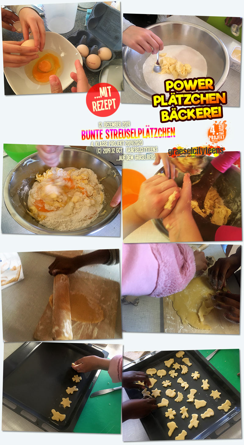 Bunte Streuselplätzchen . ...mmmmhhhmmm, so einfach, so lecker! . 12. Dezember 2019 . Kooperationsprojekt . 4. Klasse Projekt . graeselcityteens . Stadtteilzentrum Gräselberg . Wiesbaden