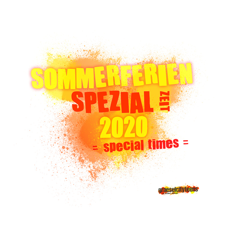 Sommerferien Spezia Zeit . = secial times = . 7. Juli 2020 . graeselcityteens ...auf dem GrÃ¤selberg . Stadtteilzentrum GrÃ¤selberg . Wiesbaden . planet earth