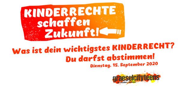 Dein wichtigstes Kinderrecht! . Kinderrechte schaffen Zukunft! . Du darfst abstimmen! . 15. September . gct . graeselcityteens ...auf dem Gräselberg . Stadtteilzentrum Gräselberg . Wiesbaden