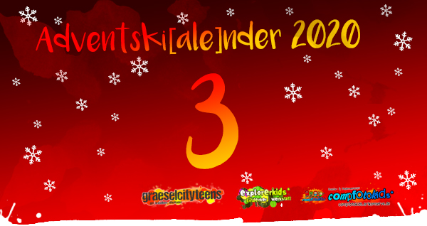 Adventskalender 2020 . Adventski[ale]nder 2020 . Gemeinsamer Adventskalender der gct . graeselcityteens, explorerkids* & compfotokids*
...mach mit! & Aktionen . Kreativ- und Medienangebote im Offenen Bereich . explorerkids* . Entdecker Werkstatt im kujakk . kujakk . Kinder- und Jugendzentrum in der Reduit . Mainz-Kastel . & . gct . graeselcityteens ...auf dem GrÃ¤selberg . Stadtteilzentrum GrÃ¤selberg . Wiesbaden . & . compfotokids* . Kreativ- und Medienwerkstatt im KiKo . KiKo . Kindertreff Kostheim . Mainz-Kostheim