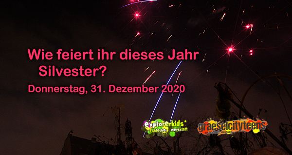 Wie feiert ihr dieses Jahr Silvester? . ...happy new year 2021 . 31. Dezember 2020 . explorerkids* . Entdecker Werkstatt im kujakk . kujakk . Kinder- und Jugendzentrum in der Reduit . Mainz-Kastel . & . gct . graeselcityteens ...auf dem GrÃ¤selberg . Stadtteilzentrum GrÃ¤selberg . Wiesbaden