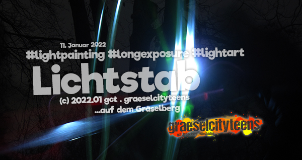 Lichtstab . ...vor dem 4 Fingerbaum . 11. Januar 2022 . gct . graeselcityteens ...auf dem Gräselberg . Stadtteilzentrum Gräselberg . Wiesbaden