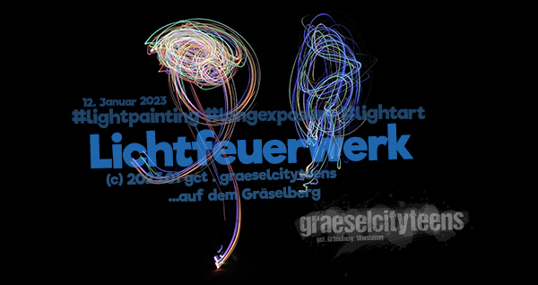 Lichtfeuerwerk . happy new year lightpainting . 12. Januar 2023 . gct . graeselcityteens ...auf dem GrÃ¤selberg . Stadtteilzentrum GrÃ¤selberg . Wiesbaden