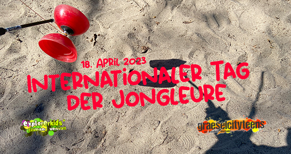 Internationaler Tag der Jongleure . Diabolo spielen . 18. April 2023 . explorerkids* . Entdecker Werkstatt im kujakk . kujakk . Kinder- und Jugendzentrum in der Reduit . Mainz-Kastel . & . gct . graeselcityteens ...auf dem GrÃ¤selberg . Stadtteilzentrum GrÃ¤selberg . Wiesbaden