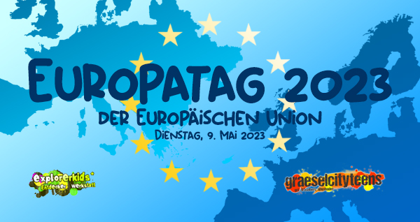 Europatag 2023 . der EuropÃ¤ischen Union . Dienstag, 9. Mai 2023 . explorerkids* . Entdecker Werkstatt im kujakk . kujakk . Kinder- und Jugendzentrum in der Reduit . Mainz-Kastel . & . gct . graeselcityteens ...auf dem GrÃ¤selberg . Stadtteilzentrum GrÃ¤selberg . Wiesbaden