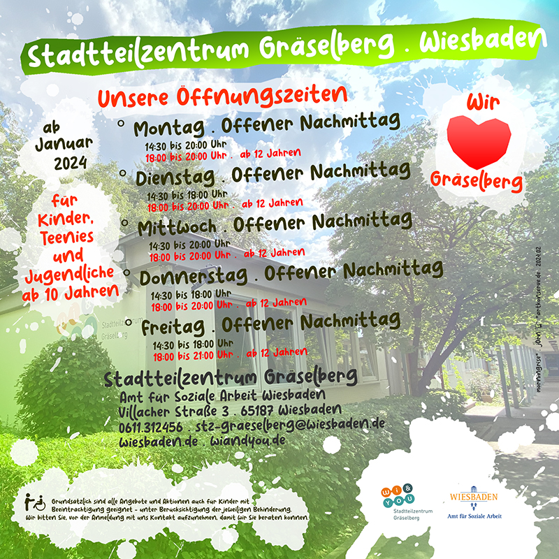 Neue Ã–ffnungszeiten... . Februar 2024 . ...und spezielle Angebote und Aktionen fÃ¼r MÃ¤dchen und Jungen . 15. Januar 2023 . Stadtteilzentrum GrÃ¤selberg . Wiesbaden