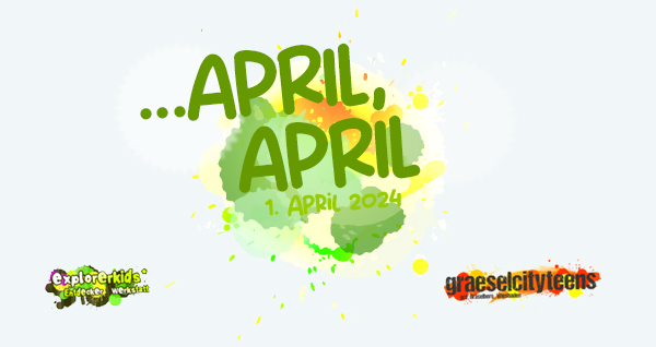 ...APRIL, APRIL . Heute ist der 1. April 2024 . 01. April 2024 . explorerkids* . Entdecker Werkstatt im kujakk . kujakk . Kinder- und Jugendzentrum in der Reduit . Mainz-Kastel . & . gct . graeselcityteens ...auf dem GrÃ¤selberg . Stadtteilzentrum GrÃ¤selberg . Wiesbaden